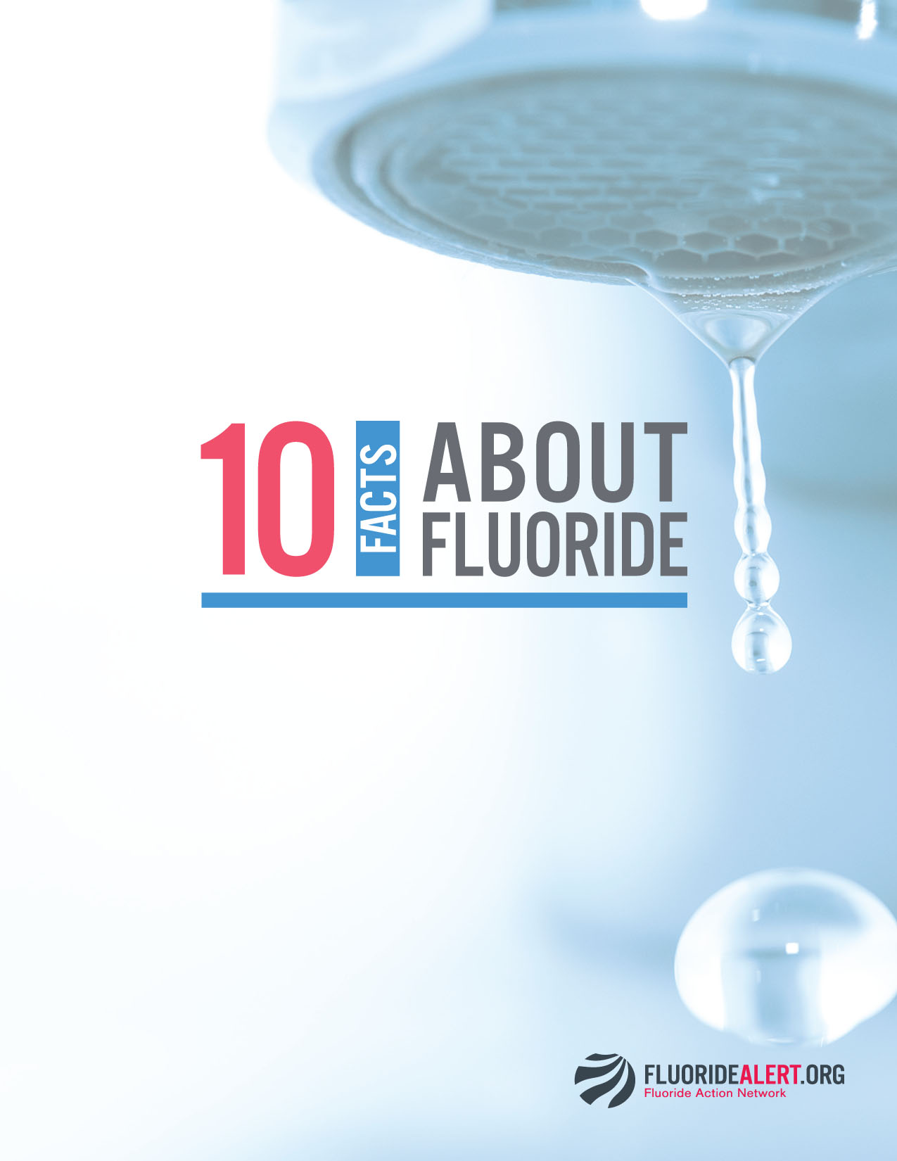 10 FACTS ABOUT FLUORIDE